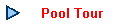 Pool Tour